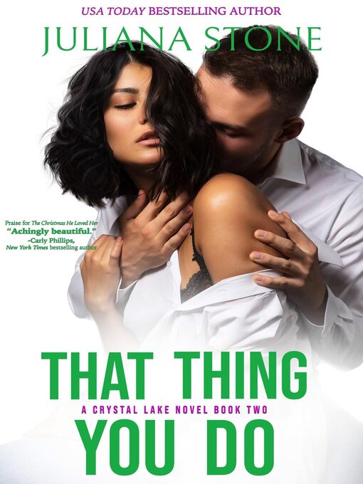 Title details for That Thing You Do by Juliana Stone - Available